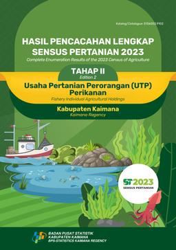 Complete Enumeration Results Of The 2023 Census Of Agriculture - Edition 2 Fishery Individual Agricultural Holdings Kaimana Regency