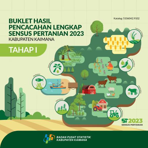 Booklet, Complete Enumeration Results of the 2023 Census of Agriculture - Edition 1 Kaimana Regency